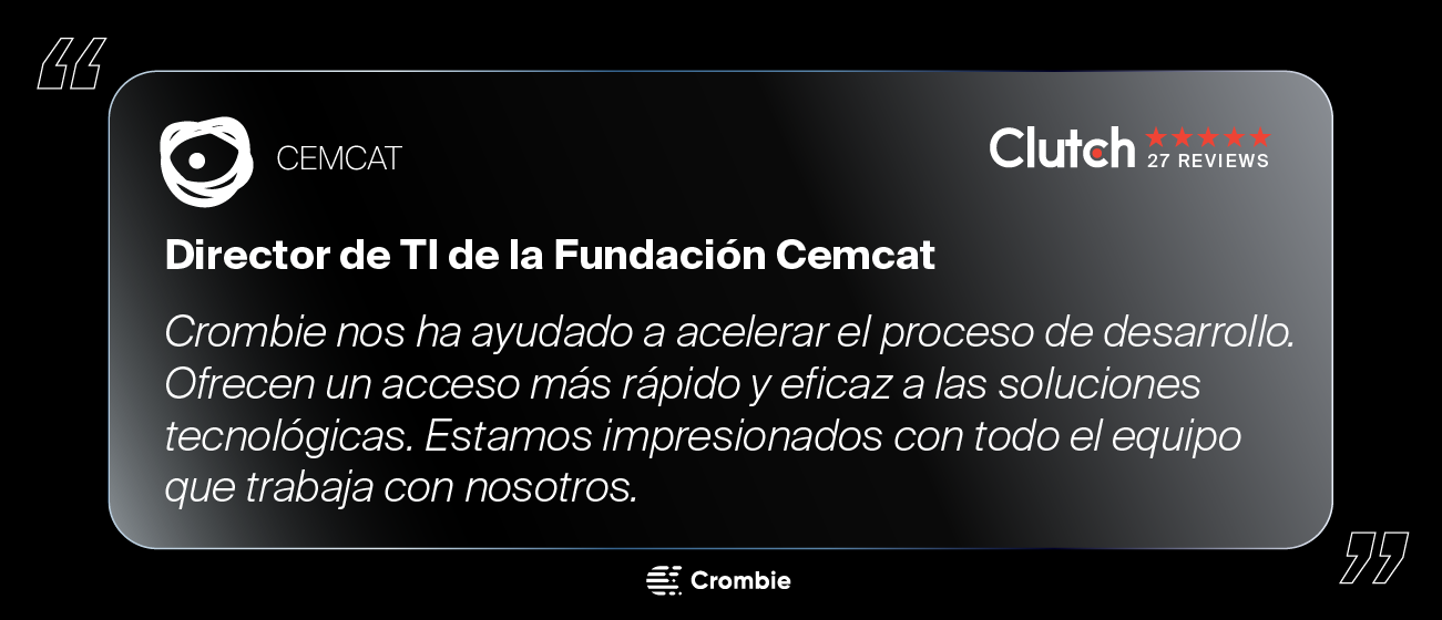 Reseña de Cemcat destacando la eficiencia y rapidez en soluciones tecnológicas ofrecidas por Crombie.